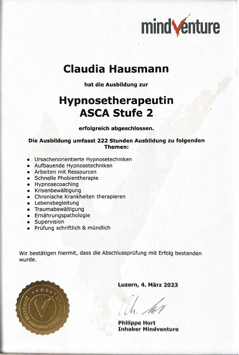 Zertifikat Hypnosetherapeutin ASCA Stufe 2 (222 Stunden, Mindventure) für Claudia Hausmann