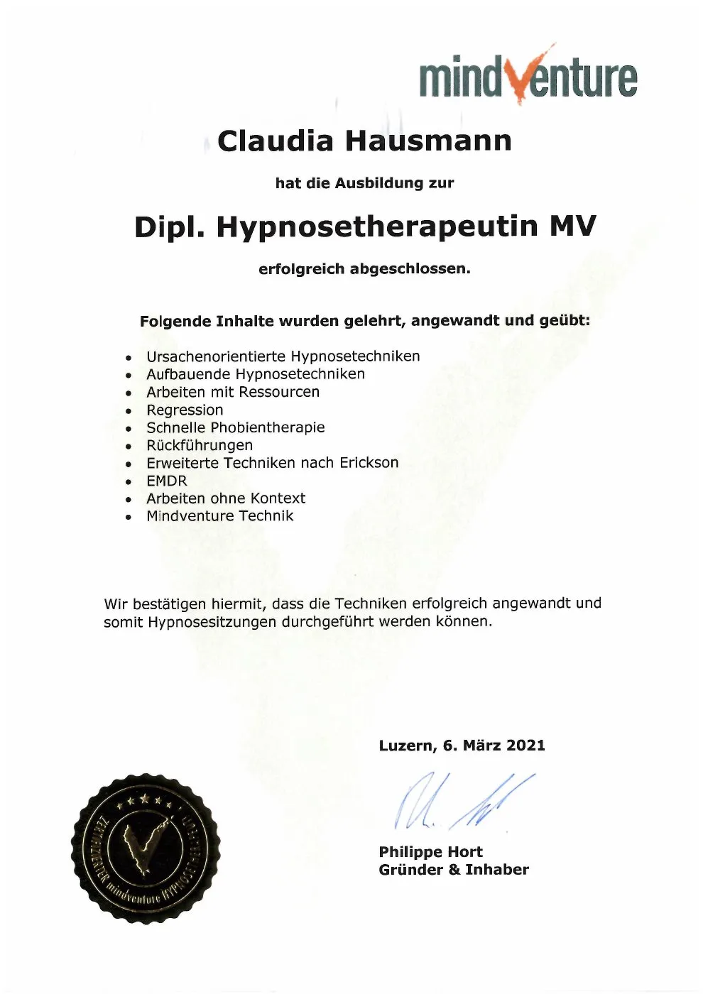 Diplom Dipl. Hypnosetherapeutin MV (Mindventure) für Claudia Hausmann